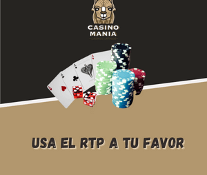 Casinos Online en Chile: ¿Qué es el RTP y cómo se le puede sacar la máxima rentabilidad con los Casinos en Chile?