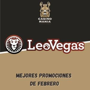 LeoVegas Casino en Perú: Las mejores promociones de Casino de Febrero 2022