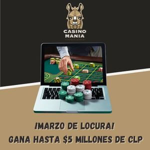 ¡Marzo de Locura! Gana hasta $5 Millones de CLP con Betsson Casino en Chile